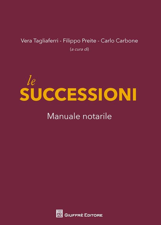 Le successioni. Manuale notarile - copertina