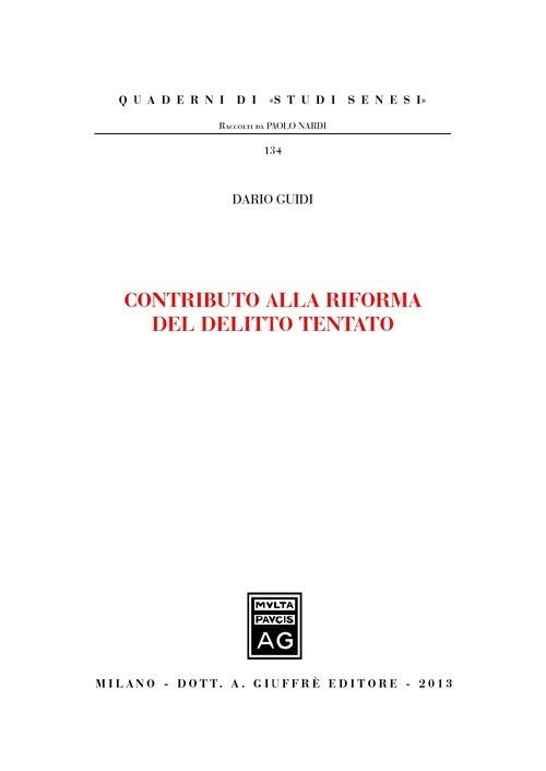 Contributo alla riforma del delitto tentato - Dario Guidi - copertina