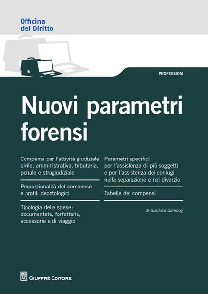 Nuovi parametri forensi - Gianluca Gambogi - copertina