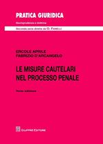 Le misure cautelari nel processo penale