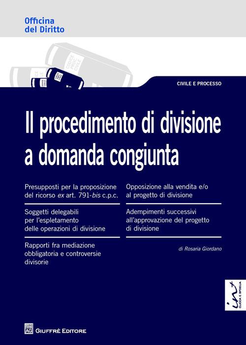 Il procedimento di divisione a domanda congiunta - Rosaria Giordano - copertina