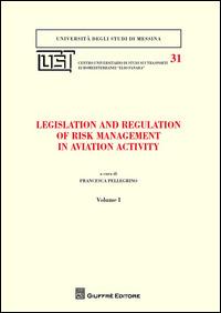 Legislation and regulation of risk management in aviation activity - copertina