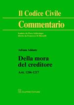 Della mora del creditore. Artt. 1206-1217