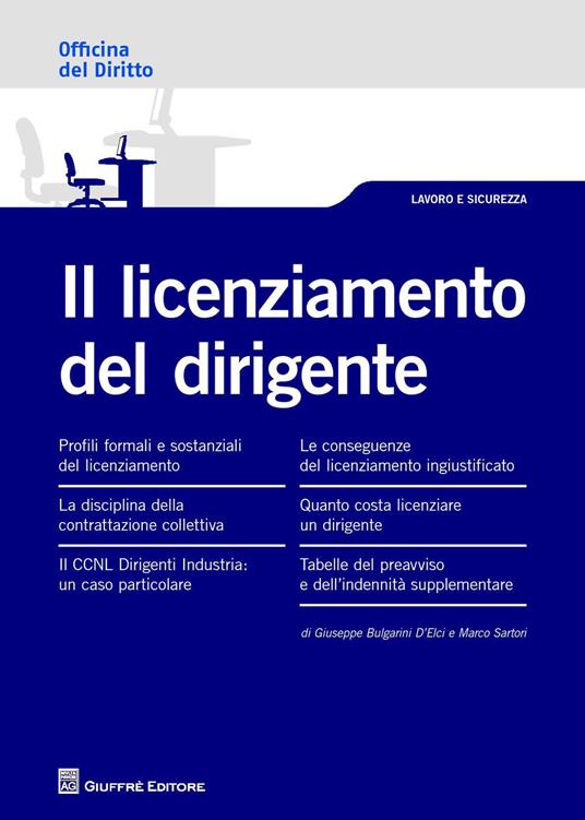 Il licenziamento del dirigente - Giuseppe Bulgarini D'Elci,Marco Sartori - copertina