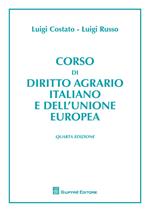 Corso di diritto agrario italiano e comunitario