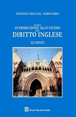 Nuova introduzione allo studio del diritto inglese. Le fonti