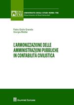 L' armonizzazione delle amministrazioni pubbliche in contabilità civilistica