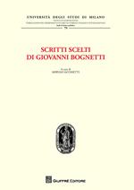 Scritti scelti di Giovanni Bognetti