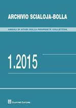 Archivio Scialoja-Bolla (2015). Vol. 1