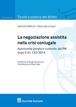 La negoziazione assistita nella crisi coniugale