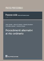 Procedimenti alternativi al rito ordinario
