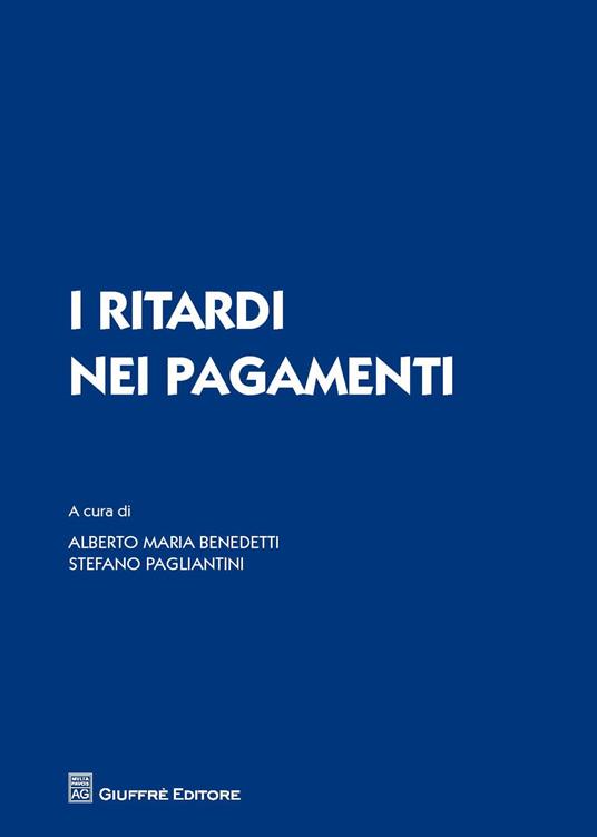 I ritardi nei pagamenti - copertina