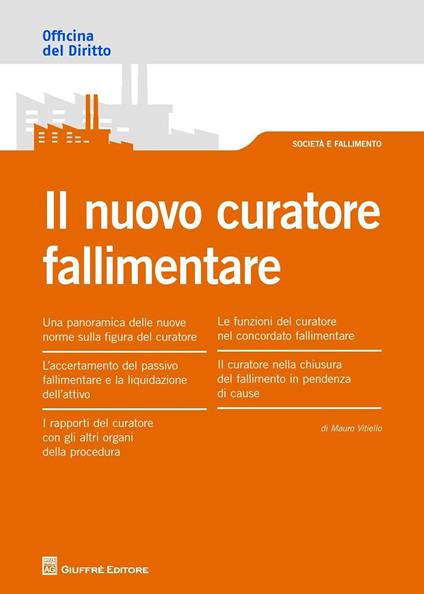 Il nuovo curatore fallimentare - Mauro Vitiello - copertina