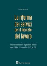 La riforma dei servizi nel mercato del lavoro