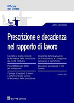 Prescrizione e decadenza nel rapporto di lavoro