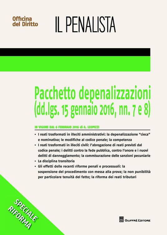 Le depenalizzazioni - Alessandro Leopizzi - copertina