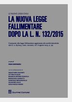 La nuova legge fallimentare dopo il d.l. n. 83/2015