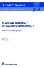 Le clausole dei contratti del commercio internazionale. Seminario del 20 giugno 2014