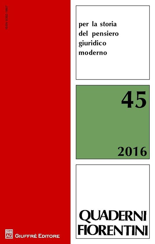 Quaderni fiorentini per la storia del pensiero giuridico moderno. Vol. 44 - copertina