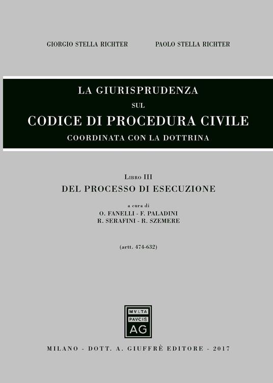 La giurisprudenza sul codice di procedura civile. Coordinata con la dottrina - copertina