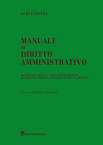 Manuale di diritto ammnistrativo - Fabrizio Fracchia,Elio Casetta - copertina