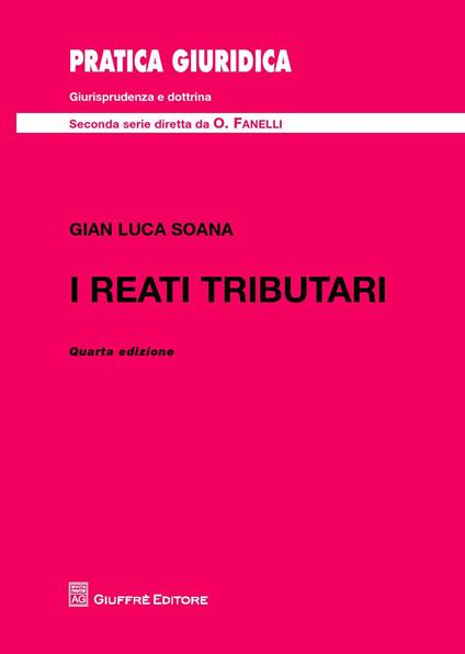 I reati tributari - Gian Luca Soana - copertina
