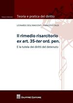 Il rimedio risarcitorio ex art. 35-ter ord.pen. E la tutela dei diritti del detenuto