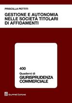 Gestione e autonomia nelle società titolari di affidamenti