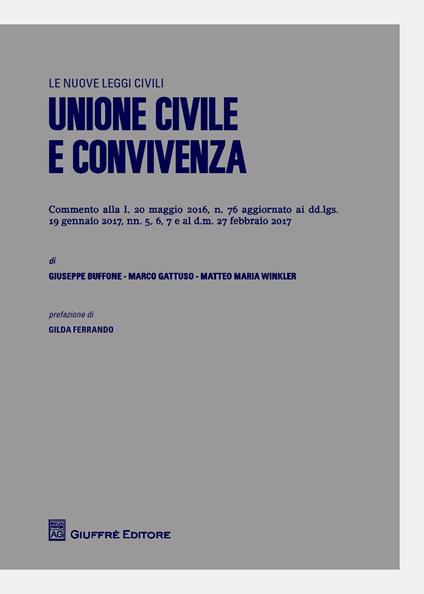 Unione civile e convivenza - Matteo M. Winkler,Marco Gattuso,Giuseppe Buffone - copertina