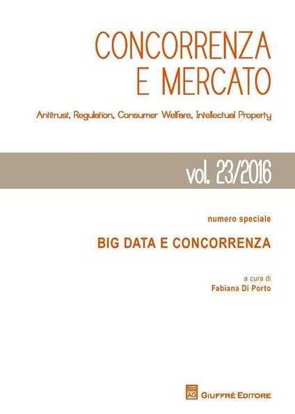 Concorrenza e mercato. Antitrust, regulation, consumer welfare, intellectual property - copertina