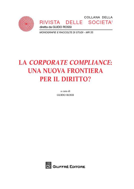 La «corporate compliance»: una nuova frontiera per il diritto? - copertina