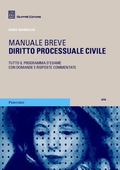 Diritto processuale civile. Manuale breve - Dario Gramaglia - copertina
