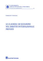 Le clausole di eccezione nel diritto internazionale privato