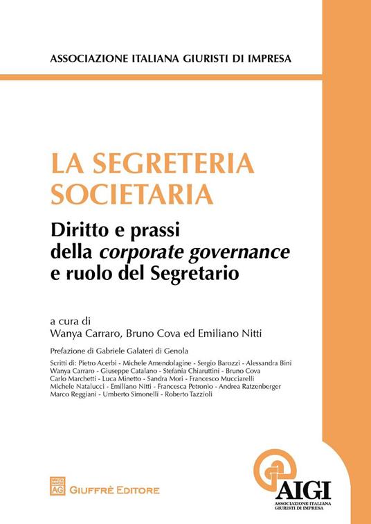 La segreteria societaria. Diritto e prassi della corporate governance e ruolo del segretario - copertina