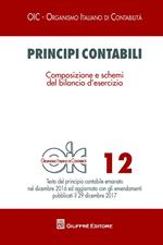 Principi contabili. Vol. 12: Composizione e schemi del bilancio d'esercizio.