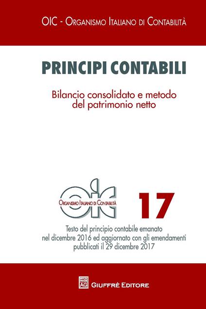 Principi contabili. Vol. 17: Bilancio consolidato e metodo del patrimonio netto - copertina