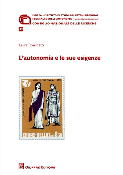 L' autonomia e le sue esigenze - Laura Ronchetti - copertina