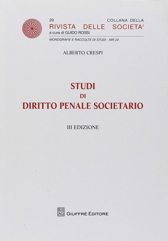 Studi di diritto penale societario - Alberto Crespi - copertina