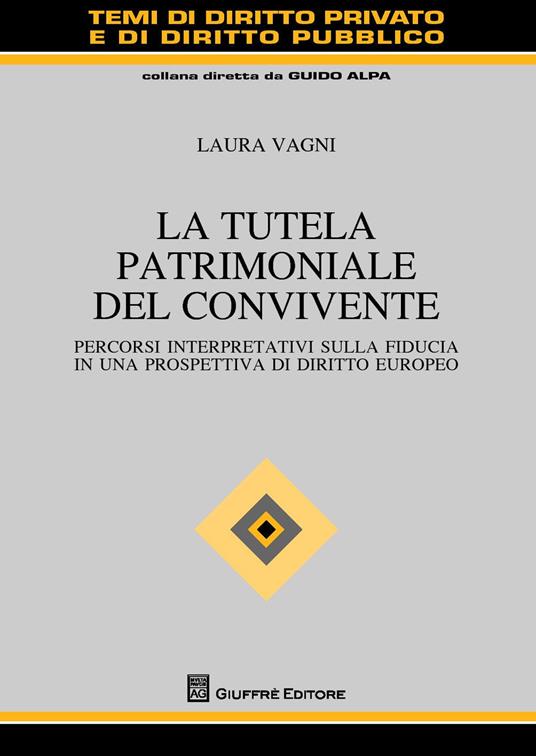 La tutela patrimoniale del convivente - Laura Vagni - copertina