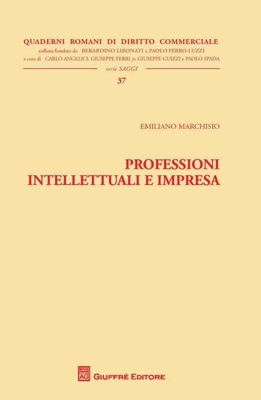 Professioni intellettuali e impresa - Emiliano Marchisio - copertina