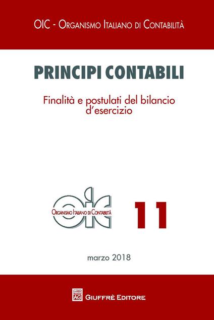 Principi contabili. Vol. 11: Finalità e postulati del bilancio d'esercizio - copertina