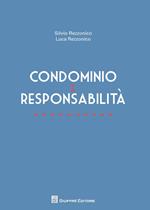 Condominio e responsabilità