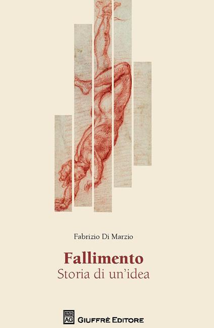 Fallimento. Storia di un'idea - Fabrizio Di Marzio - copertina