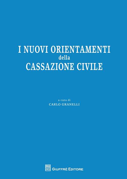 I nuovi orientamenti della Cassazione civile - copertina
