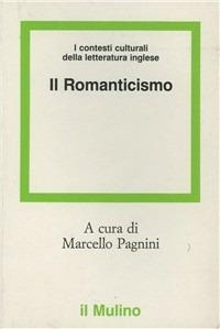 I contesti culturali della letteratura inglese. Il Romanticismo - copertina