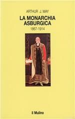 La monarchia asburgica (1867-1914)