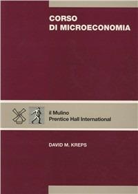 Corso di microeconomia - David M. Kreps - copertina