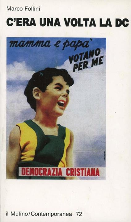 C'era una volta la DC - Marco Follini - copertina