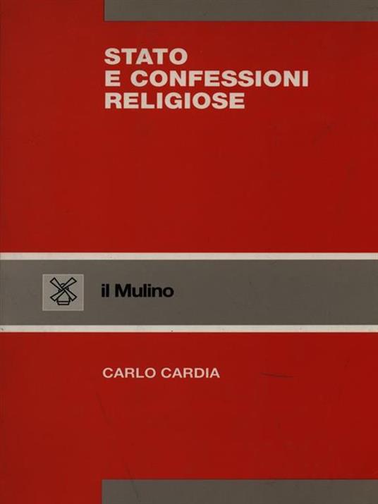 Stato e confessioni religiose - Carlo Cardia - 3