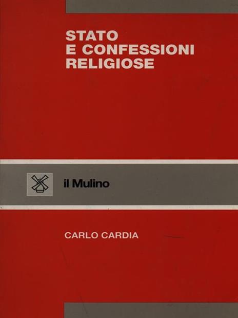 Stato e confessioni religiose - Carlo Cardia - copertina